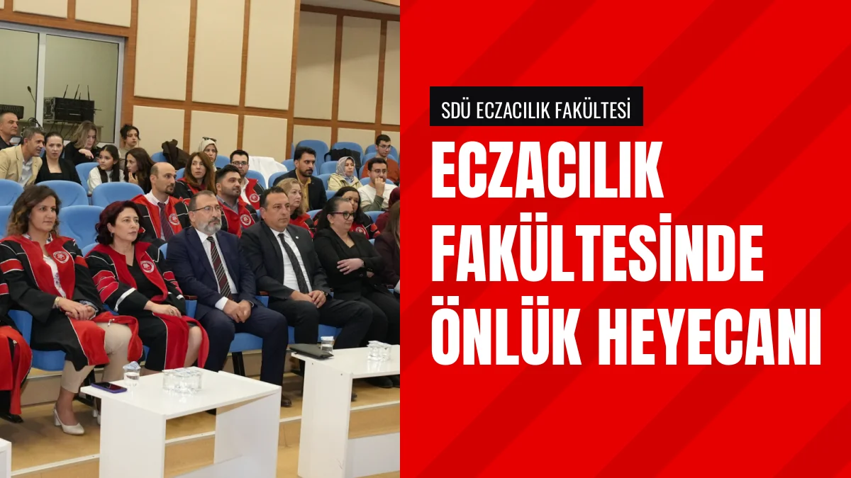 Süleyman Demirel Üniversitesinde Eczacılık Öğrencileri Önlük Giydi