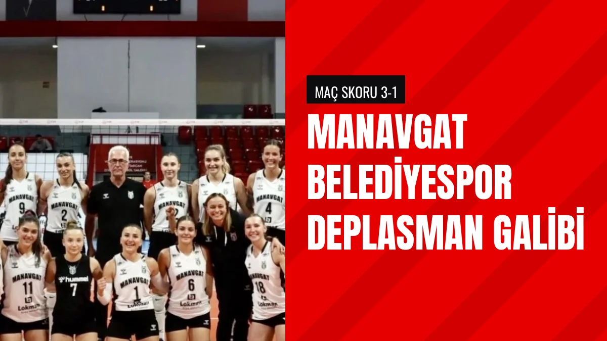 Trendy Hotels Manavgat Belediyespor deplasmanda rakibini yendi