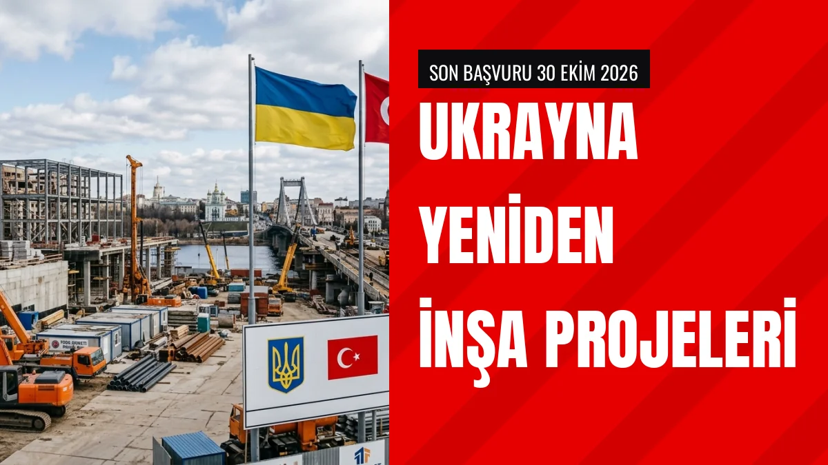 Ukrayna Yeniden İnşa Projeleri İçin Türk Yatırımcıları Arıyor